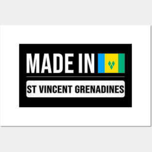 Made In St Vincent And The Grenadines - Gift for Saint Vincentian With Roots From St Vincent And The Grenadines Posters and Art